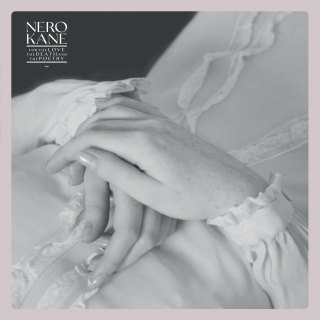 NERO KANE - For the Love, the Death and the Poetry (ALL NOIR)